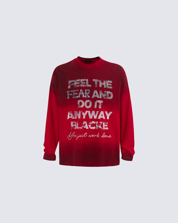 Bold Courage Slogan Long Sleeve Tee