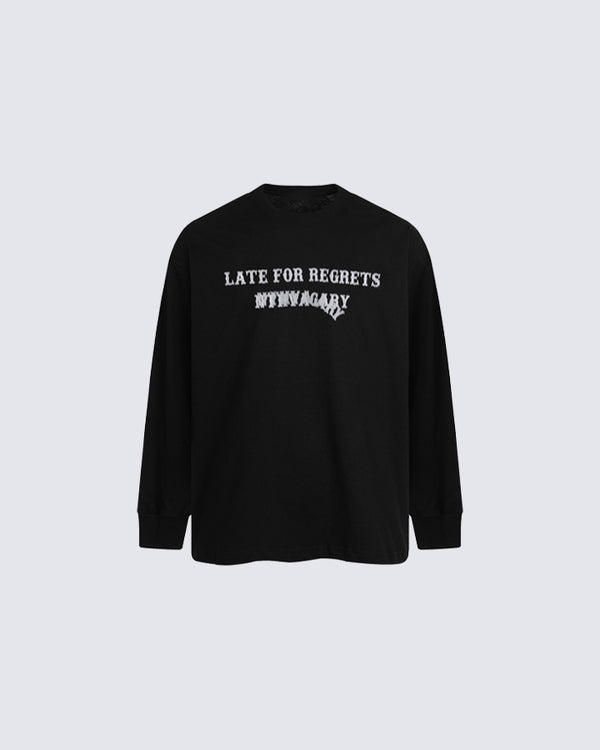 Late for Regrets Graphic Long-Sleeve Tee